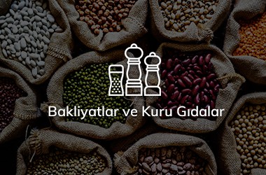 Bakliyatlar ve Kuru Gıdalar